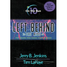 Left Behind,  The kids, Tim Lahaye